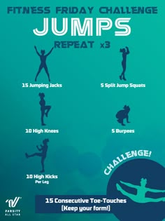 a poster with the words, fitness friday challenge jumps