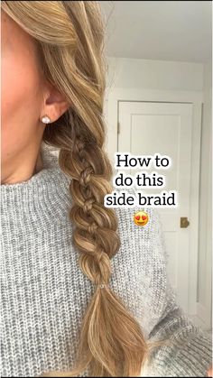 Lainey Ostrom | Here’s how to do this 4 strand side braid. Remember one side goes over and under and the other goes opposite, under and over! Let me know... | Instagram Fluffy Side Twist Braid, Long Hair Plaits Ideas, How To Do A Messy Side Braid, Two Braids With Side Part, How To Do A Side Braid, Low Side Braid, Simple Side Braid, Front Braid Hairstyles, Side Braid Tutorial