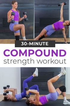 two women doing dumbbell exercises with the words 30 - minute compound strength workout on them