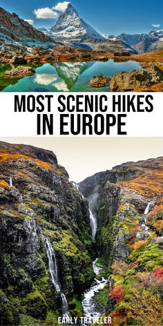 the cover of most scenic hikes in europe, with mountains and water behind it