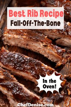 bbq ribs with the title best rib recipe fall - off - the - bone in the oven