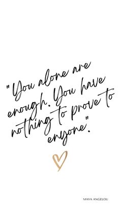 Give Love To Yourself Quotes, Woman Positive Quotes, You Are Enough For Yourself Quotes, Go Where You Are Loved Quotes, Positive Pretty Quotes, You Be You Quotes, You Quotes Inspirational, Note To Self Quotes Inspiration Love Yourself, Woman Encouragement Quotes