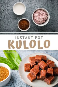 the ingredients to make instant pot kullo are shown in separate bowls and on plates