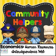 a poster with the words community helpers on it