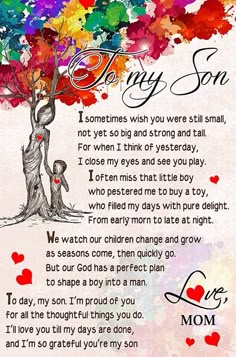 the poem for mom's love is written in colorful watercolors on paper