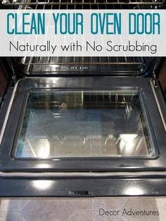 clean your oven door naturally with no scrubbing