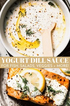 a bowl of yogurt dill sauce with fish and lemon