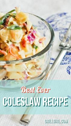 the best ever coleslaw recipe in a glass bowl on a blue and white napkin