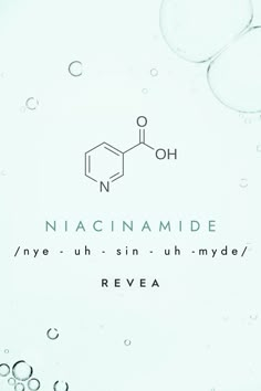 the chemical formula for niacinamide is shown in this image with bubbles