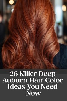 Deep auburn hair with soft waves, promoting hair color ideas. Fall Auburn Hair