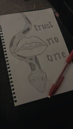 a drawing of a woman's lips with the words trust no one on it