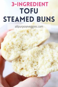 three ingredient tofu steamed buns in the palm of someone's hand with text overlay