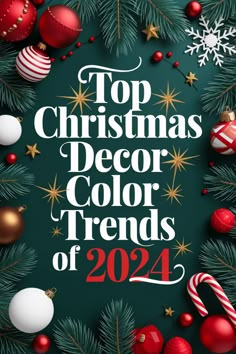 Top Christmas decor color trends of 2024 surrounded by festive ornaments and pine branches. Green Red And Blue Christmas Decor, Red Blue Green Gold Christmas Decor, Christmas Themes Colors, Colors For Christmas 2024, Christmas Colors 2024 Trends, Popular Christmas Colors 2024, Pink Red Green Blue Christmas, Hanukkah Color Palette, Christmas Decoration Trends 2024