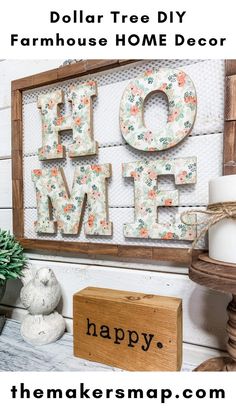 the dollar tree diy farmhouse home decor is displayed in front of a sign that says happy