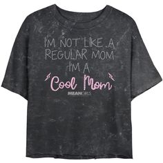 You can't sit with us... unless you're wearing a cool officially licensed Mean Girls I'm Not Like a Regular Mom Cross-Stitch Pattern Juniors' Graphic Cropped T-Shirt! This fun tee reads the iconic quote from the film: "I'm Not Like a Regular Mom I'm a Cool Mom" printed in a cool embroidery style across the front. Shop this new Mean Girls apparel this Mother's Day and make mom laugh with her favorite characters, popular quotes, hilarious moments, and more. Black Soft-washed T-shirt For Spring, Spring Black Soft-washed T-shirt, Trendy Black Soft-washed Tops, Black Relaxed Fit Funny Tops, Cool Black Tops With Letter Print, Cool Slogan Tops With Relaxed Fit, Cool Relaxed Fit Slogan Tops, Cool Black Slogan Tops, Cool Black Tops With Slogan