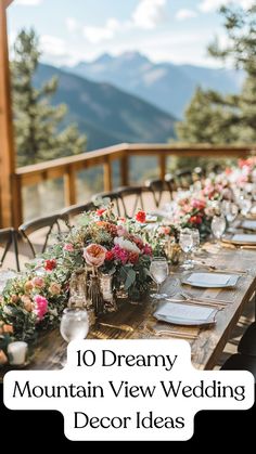 Beautiful mountain view wedding decor with rustic accents and elegant floral arrangements, perfect for an outdoor celebration. Wedding Ceremony Mountain Backdrop, Bohemian Mountain Wedding, Chic Mountain Wedding, Mountain Outdoor Wedding, Mountain Wedding Tablescape, Cheap Mountain Wedding, Outdoor Wedding Mountains, Summer Mountain Wedding Decor, August Mountain Wedding