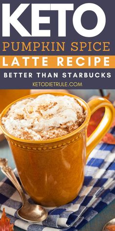 keto pumpkin spice latte recipe in a mug