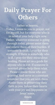 a blue background with the words daily prayer for others