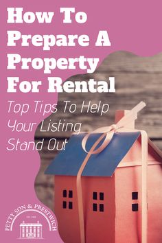 a pink house with a blue roof and the words how to prepare a property for rental top tips to help your listing stand out