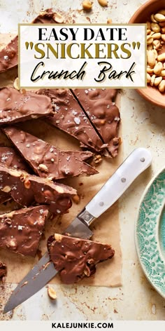 easy date snickkers crunch bark recipe on a cutting board with nuts and chocolate