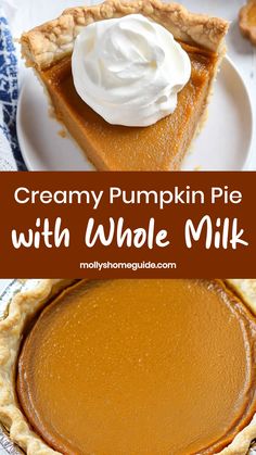 creamy pumpkin pie with whole milk on top