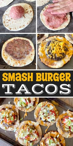 there are many different types of pizzas on the table with text overlay that says smash burger tacos