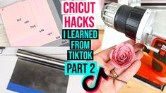 a hand holding a drill with the words cricut hacks i learned from tiktok part 2