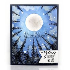 a card with the words you light of my life written on it and trees in the background