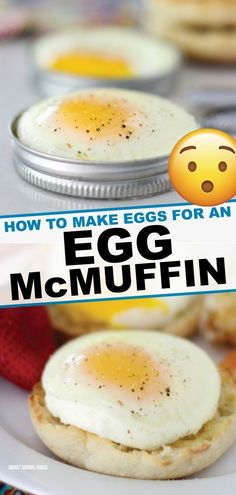 an egg muffin on a plate with the words how to make eggs for an egg muffin