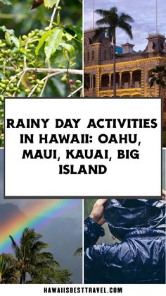 A variety of indoor activities across Oahu, Maui, Kauai, and the Big Island, showcasing rainy day options like museums and cafes for all-weather fun. What To Do In Hawaii, Hawaii Guide, Polynesian Cultural Center, Hawaii Oahu, Hawaiian Culture, Unique Experiences, Kauai Hawaii