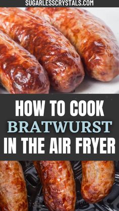 how to cook bratwurst in the air fryer