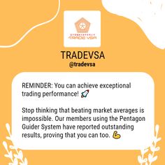 the text reads, reminder you can achieve exceptional trading performance stop thinking that beating market averages is impossible