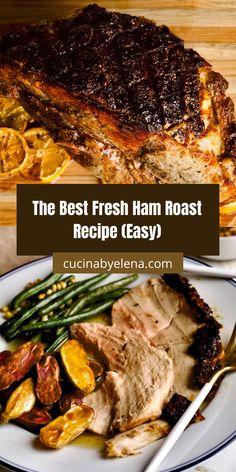 the best fresh ham roast recipe easy