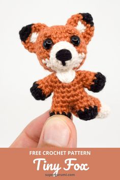 a small crocheted fox is shown in the foreground with text overlay that reads free crochet pattern tiny fox