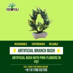 the advertisement for artificial bush with pink flowers in pot is displayed on a green background