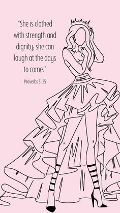 a black and white drawing of a woman in a dress with a quote on it