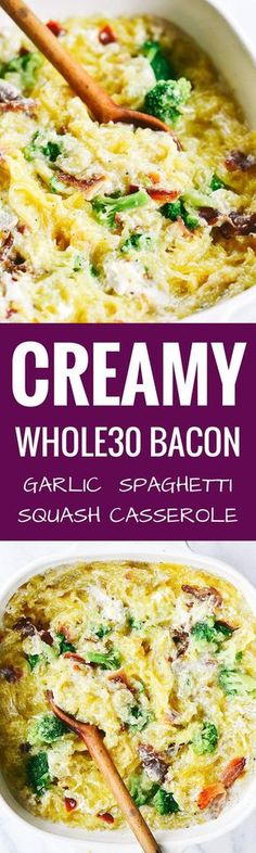 creamy whole 30 bacon garlic spaghetti with squash casserole is an easy and delicious side dish