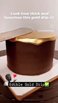 an advertisement for edible gold drip chocolate cake