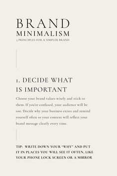 an advertisement for brand minimalism with the words decide what is important and how to use it