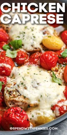 chicken caprese with tomatoes and cheese in a pan