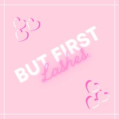 Lash Page Aesthetic Pink, Quotes Lashes, Poste Instagram, Lash Post, Lash Aesthetic, Lash Posts, Lash Aftercare, Girly Logo, Business Marketing Design