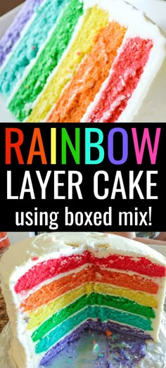 a rainbow layer cake on a plate with text overlay reading rainbow layer cake using boxed mix