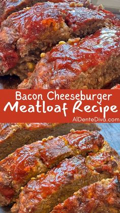 bacon cheeseburger meatloaf recipe on a cutting board with text overlay