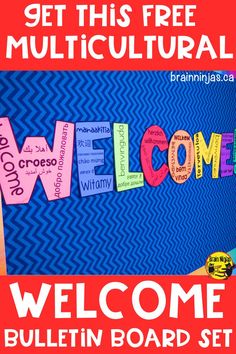 a welcome bulletin board with the word welcome written on it