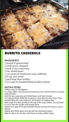 the recipe for burrito casserole is shown in an image above it's description