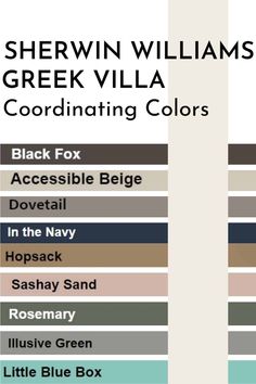 the color scheme for sherwin williams's greek villa coordinating colors