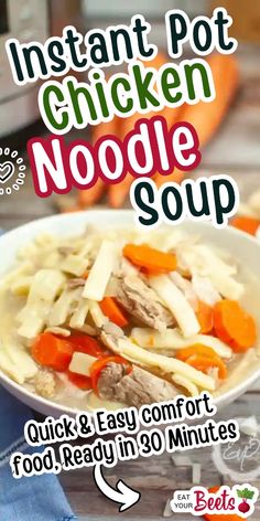 instant pot chicken noodle soup in a white bowl