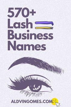 Lash Business Name Ideas, Catchy Lash Business Names. Catchy Beauty Salon Names, Lash Business Names, Lash Business Names Ideas, Beauty Name Ideas, Cute Business Names, Lash Names, Salon Names Ideas, Free Business Logo