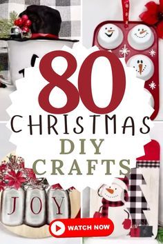 christmas crafts with the title overlayed in red and white text that reads 80 christmas diy crafts