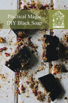 Witchy Skincare Diy, Practical Magic Table Setting, Alice Hoffman Recipes, Practical Magic Crafts, Practical Magic Recipes, Practical Magic House Aesthetic, Practical Magic Garden, Diy Black Soap, Practical Magic Party